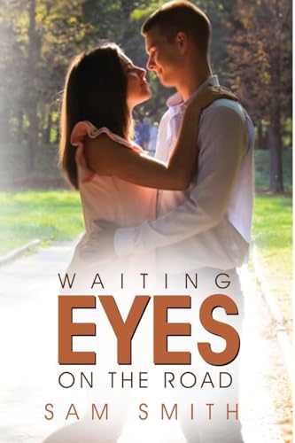 Waiting Eyes on the Road von Kdp Publishers